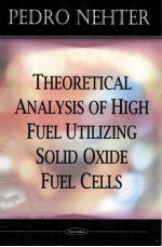 THEORETICAL ANALYSIS OF HIGH FUEL UTILIZING SOLID OXIDE FUEL CELLS