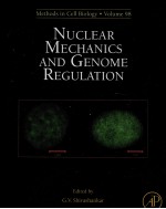 METHODS IN CELL BIOLOGY VOLUME 98 NUCLEAR MECHANICS & GENOME REGULATION