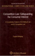 COMPETITION LAW:SAFEGUARDING THE CONSUMER INTEREST:A COMPARATIVE ANALYSIS OF US ANTITRUST LAW AND EC