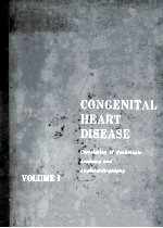 congenital heart disease volume 1