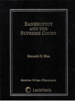 BANKRUPTCY AND THE SUPREME COURT