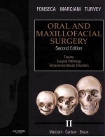 ORAL AND MAXILLOFACIAL SURGERY SECOND EDITION VOLUME 2:TRAUMA SURGICAL PATHOLOGY TEMPOROMANDIBULAR