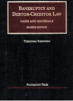 BANKRUPTCY AND DEBTOR-CREDITOR LAW FOURTH EDITION