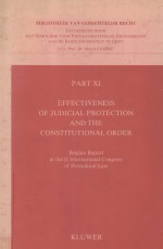 EFFECTIVENESS OF JUDICIAL PROTECTION AND THE CONSTITUTIONAL ORDER PART XI