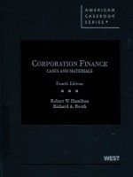 CORPORATION FINANCE CASES AND MATERIALS FOURTH EDITION