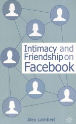 INTIMACY AND FRIENDSHIP ON FACEBOOK