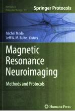 MAGNETIC RESONANCE NEUROIMAGING:METHODS AND PROTOCOLS