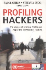 PROFILING HACKERS THE SCIENCE OF CRIMINAL PROFILING AS APPLIED TO THE WORLD OF HACKING