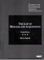 THE LAW OF MERGERS AND ACQUISITIONS FOURTH EDITION