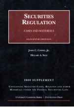 SECURITIES REGULATION CASES AND MATERIALS 2009 SUPPLEMENT ELEVENTH EDITION