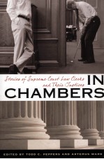 IN CHAMBERS STORIES OF SUPREME COURT LAW CLERKS AND THEIR JUSTICES