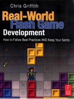 real-world flash game development how to follow best practices and keep your sanity