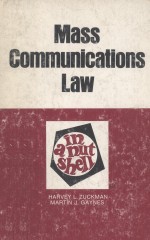 MASS COMMUNICATIONS LAW IN A NUTSHELL