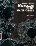 MICROBIOLOGY FOR THE HEALTH SCIENES THIRD EDITION