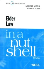 ELDER LAW IN A NUTSHELL FIFTH EDITION