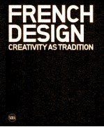 french design creativity as tradition