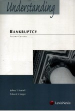 UNDERSTANDING BANKRUPTCY SECOND EDITION