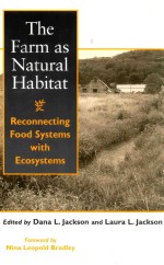 the farm as natural habitat reconnecting food systems with ecosystems