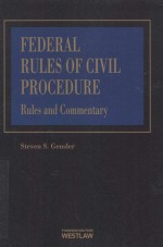 FEDERAL RULES OF CIVIL PROCEDURE:RULES AND COMMENTARY VOLUME 2 2013