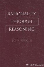 RATIONALITY THROUGH REASONING