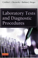 LABORATORY TESTS AND DIAGNOSTIC PROCEDURES SIXTH EDITION