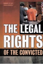 THE LEGAL RIGHTS OF THE CONVICTED