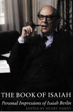 THE BOOK OF ISAIAH PERSONAL IMPRESSIONS OF ISAIAH BERLIN