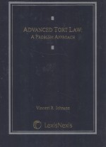 ADVANCED TORT LAW:A PROBLEM APPROACH