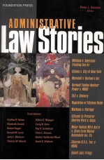 FOUNDATION PRESS  ADMINISTRATIVE LAW STORIES