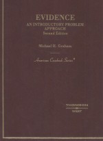 EVIDENCE AN INTRODUCTORY PROBLEM APPROACH SECOND EDITION