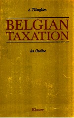 BELGIAN TAXATION AN OUTLINE