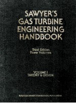 SAWYER'S GAS TURBINE ENGINEERING HANDBOOK THIRD EDITION VOLUME 1