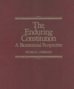 THE ENDURING CONSTITUTION A BICENTENNIAL PERSPECTIVE