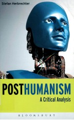 POSTHUMANISM A CRITICAL ANALYSIS