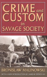 CRIME AND CUSTOM IN SAVAGE SOCIETY