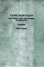 LUNG FUNCTION ASSESSMENT AND APPLICATION IN MEDICINE FOURTH EDITION