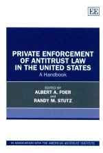 PRIVATE ENFORCEMENT OF ANTITRUST LAW IN THE UNITED STATES A HANDBOOK