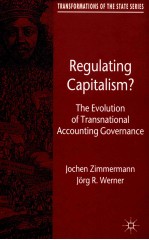 REGULATING CAPITALISM?  THE EVOLUTION OF TRANSNATIONAL ACCOUNTING GOVERNANCE