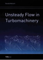 UNSTEADY FLOW IN TURBOMACHINERY