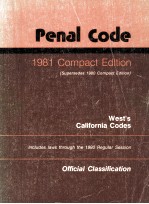 WEST'S CALIFORNIA CODES  COMPACT EDITION 1981  PENAL CODE