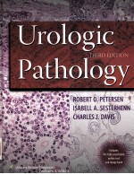 UROLOGIC PATHOLOGY THIRD EDITION