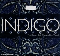 indigo the colour that changed the world