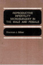 Reproductive Infertility Microsurgery in the Male and Female