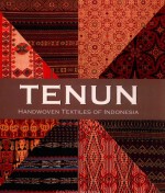 tenun handwoven textiles of indonesia