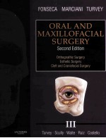 ORAL AND MAXILLOFACIAL SURGERY SECOND EDITION VOLUME 3:ORTHOGNATHIC SURGERY ESTHETIC SURGERY CLEFT