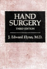 HAND SURGERY THIRD EDITION