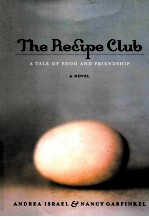 THE RECIPE CLUB A TALE OF FOOD AND FRIENDSHIP