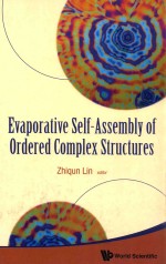 evaporative self -assembly of ordered complex structures