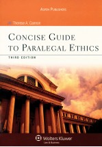 CONCISE GUIDE TO PARALEGAL ETHICS THIRD EDITION