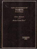 CASES AND MATERIALS ON TORTS SECOND EDITION